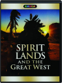 SPIRIT LANDS AND THE GREAT WEST - Thumb 1