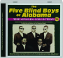 THE FIVE BLIND BOYS OF ALABAMA: The Singles Collection, 1948-1962 - Thumb 1