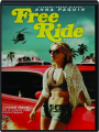 FREE RIDE - Thumb 1