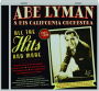 ABE LYMAN & HIS CALIFORNIA ORCHESTRA: All the Hits and More, 1923-1946 - Thumb 1