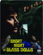 SHORT NIGHT OF GLASS DOLLS - Thumb 1