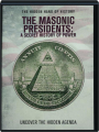 THE MASONIC PRESIDENTS: A Secret History of Power - Thumb 1