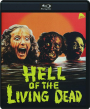 HELL OF THE LIVING DEAD - Thumb 1