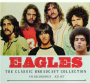 EAGLES: The Classic Broadcast Collection - Thumb 1