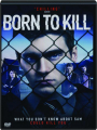 BORN TO KILL - Thumb 1