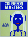 THE DUNGEON MASTERS - Thumb 1