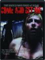 COME AND GET ME - Thumb 1