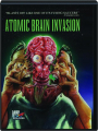 ATOMIC BRAIN INVASION - Thumb 1