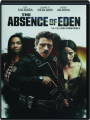 THE ABSENCE OF EDEN - Thumb 1