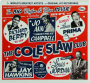 THE COLE SLAW CLUB: The Big Rhythm & Blues Revue - Thumb 1
