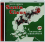 HERE COMES SANTA CLAUS: Swinging Chestnuts - Thumb 1