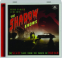 THE SHADOW KNOWS: 34 Scary Tales from the Vaults of Horror - Thumb 1