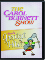 THE CAROL BURNETT SHOW: Carol's Greatest Hits! - Thumb 1