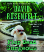 FLOP DEAD GORGEOUS - Thumb 1