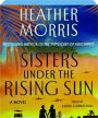 SISTERS UNDER THE RISING SUN - Thumb 1