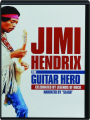 JIMI HENDRIX: The Guitar Hero - Thumb 1