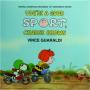 YOU'RE A GOOD SPORT, CHARLIE BROWN - Thumb 1