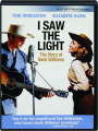 I SAW THE LIGHT - Thumb 1