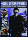 MUSCLES FROM BRUSSELS: Jean-Claude Van Damme Triple Feature - Thumb 1