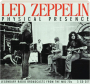 LED ZEPPELIN: Physical Presence - Thumb 1