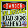 2026 DANGER HILARIOUS ROAD SIGNS AHEAD CALENDAR - Thumb 1