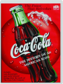 COCA-COLA: The History of an American Icon - Thumb 1