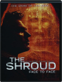 THE SHROUD: Face to Face - Thumb 1