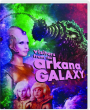 VISITORS FROM THE ARKANA GALAXY - Thumb 1