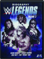 BIOGRAPHY: WWE Legends, Volume 2 - Thumb 1