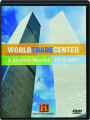 WORLD TRADE CENTER: A Modern Marvel, 1973-2001 - Thumb 1
