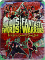 FURIOUS SWORDS AND FANTASTIC WARRIORS - Thumb 1