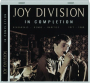 JOY DIVISION: In Completion - Thumb 1