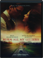 BURN ALL MY LETTERS - Thumb 1