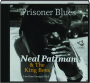 NEAL PATTMAN & THE KING BEES: Prisoner Blues - Thumb 1