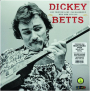 DICKEY BETTS: Live from the Lone Star Roadhouse New York City 1988 - Thumb 1