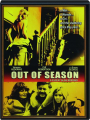 OUT OF SEASON - Thumb 1