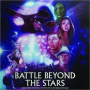 BATTLE BEYOND THE STARS: Original Motion Picture Soundtrack - Thumb 1