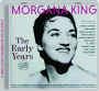 MORGANA KING: The Early Years--Classic Albums, 1956-59 - Thumb 1