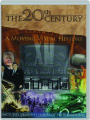 THE 20TH CENTURY: A Moving Visual History - Thumb 1