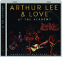ARTHUR LEE & LOVE: At the Academy - Thumb 1