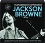 JACKSON BROWNE: Transmission Impossible - Thumb 1