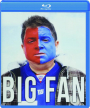 BIG FAN - Thumb 1