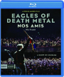 EAGLES OF DEATH METAL: Our Friends - Thumb 1