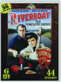 RIVERBOAT: The Complete Series - Thumb 1