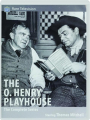 THE O. HENRY PLAYHOUSE: The Complete Series - Thumb 1
