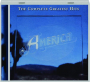 AMERICA: The Complete Greatest Hits - Thumb 1