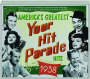 AMERICA'S GREATEST YOUR HIT PARADE HITS 1938 - Thumb 1