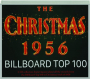 THE CHRISTMAS 1956 BILLBOARD TOP 100 - Thumb 1