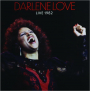 DARLENE LOVE: Live 1982 - Thumb 1