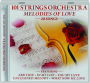 101 STRINGS ORCHESTRA: Melodies of Love - Thumb 1